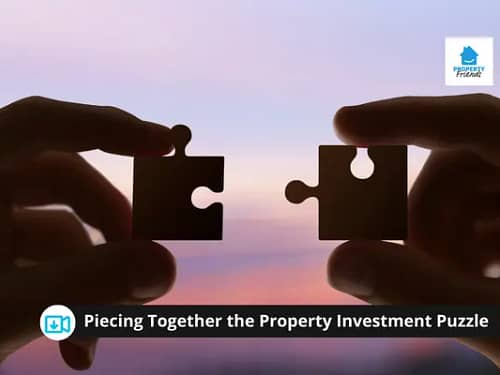 Piecing Together the Property Investment Puzzle