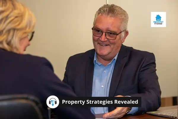 Property Strategies Revealed